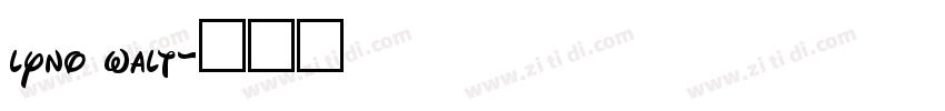 lyno walt字体转换